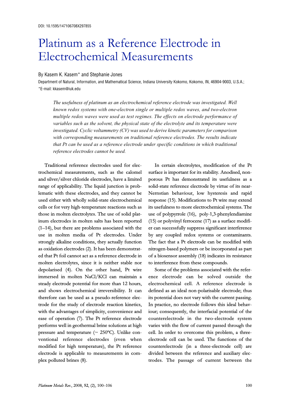 Platinum As a Reference Electrode in Electrochemical Measurements