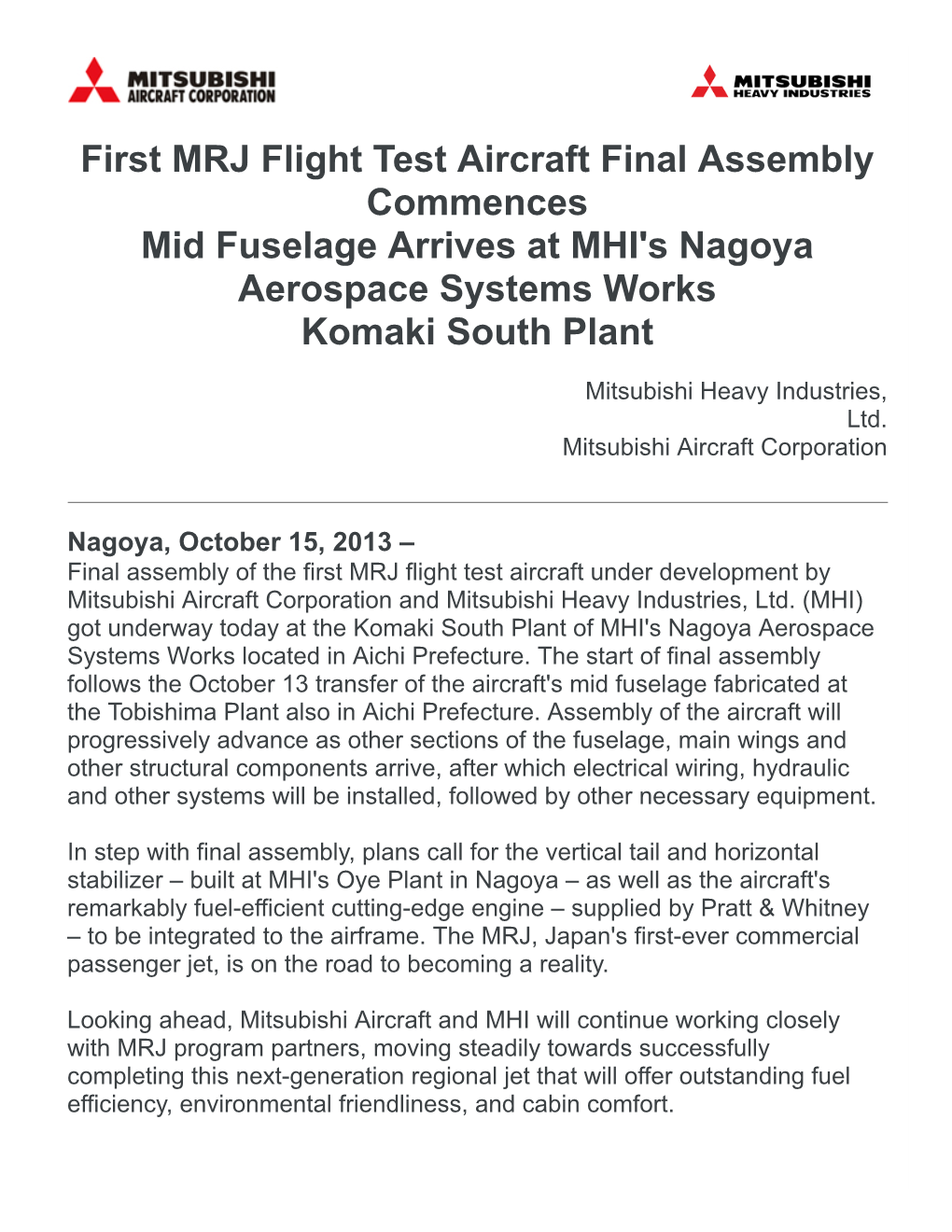 First MRJ Flight Test Aircraft Final Assembly Commences Mid Fuselage Arrives at MHI's Nagoya Aerospace Systems Works Komaki South Plant