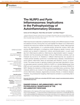 The NLRP3 and Pyrin Inflammasomes: Implications in the Pathophysiology of Autoinflammatory Diseases