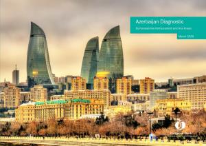 Azerbaijan Diagnostic by Konstantine Kintsurashvili and Ana Kresic