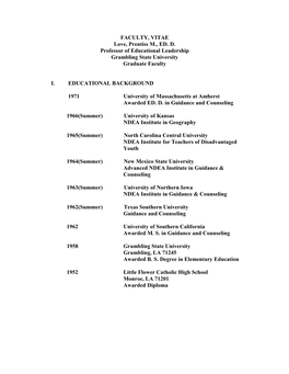 FACULTY, VITAE Love, Prentiss M., ED. D. Professor of Educational Leadership Grambling State University Graduate Faculty