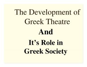 It's Role in Greek Society