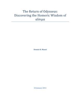 The Return of Odysseus: Discovering the Homeric Wisdom of Αἴ Σἴμα