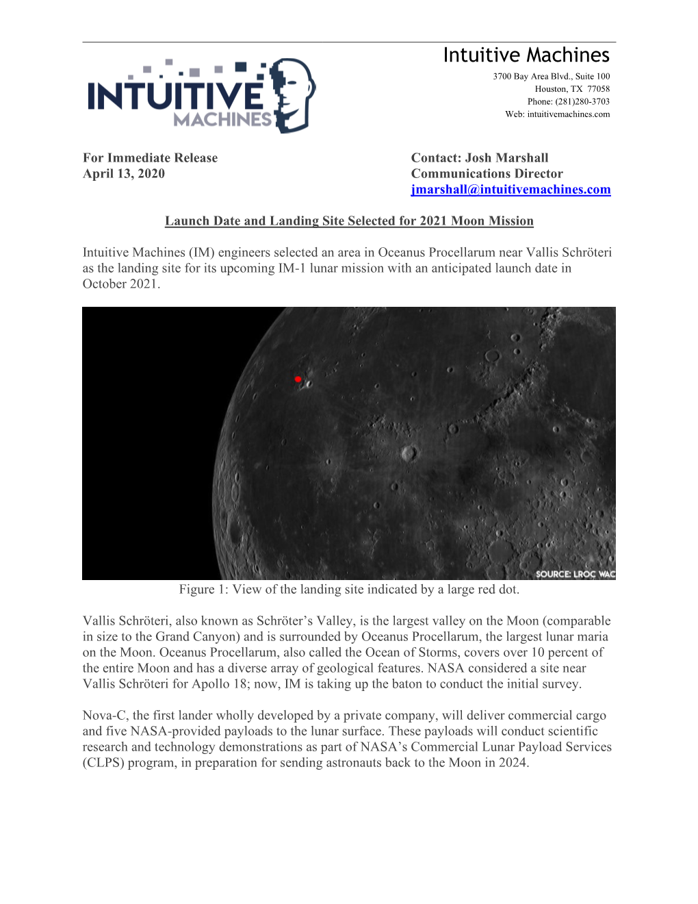 Intuitive Machines 3700 Bay Area Blvd., Suite 100 Houston, TX 77058 Phone: (281)280-3703 Web: Intuitivemachines.Com