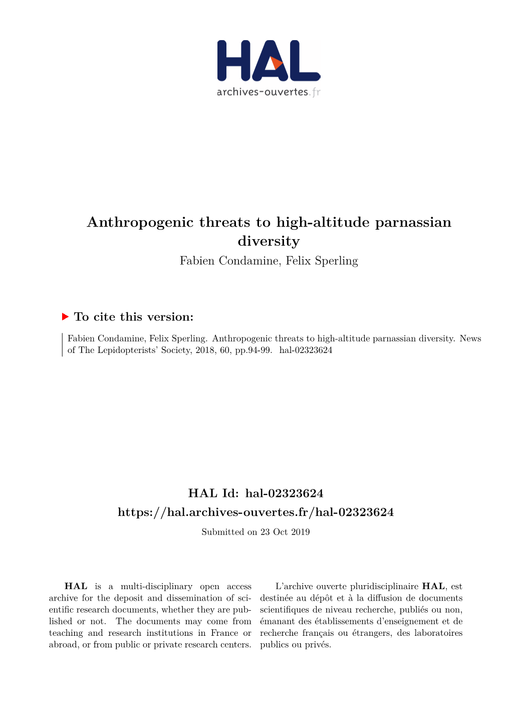 Anthropogenic Threats to High-Altitude Parnassian Diversity Fabien Condamine, Felix Sperling