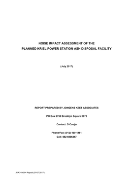 Noise Impact Assessment of the Planned Kriel Power Station Ash Disposal Facility
