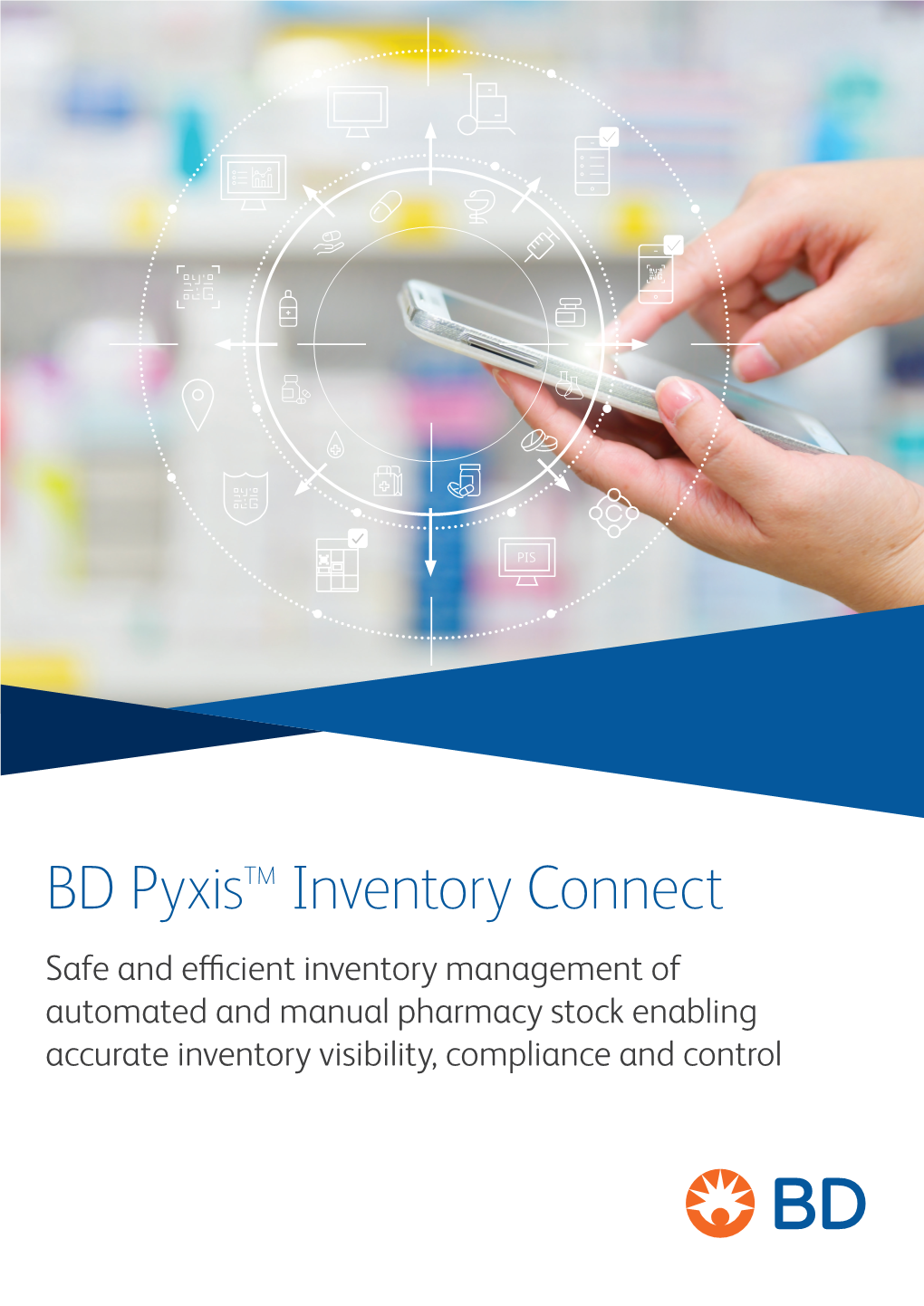 BD Pyxis™ Inventory Connect Brochure