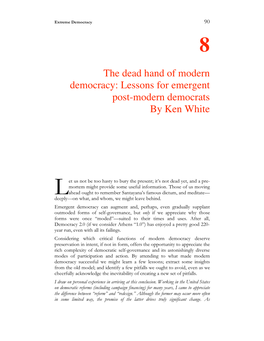 Lessons for Emergent Post-Modern Democrats by Ken White