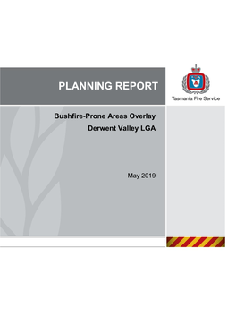 Bushfire-Prone Areas Overlay Derwent Valley LGA