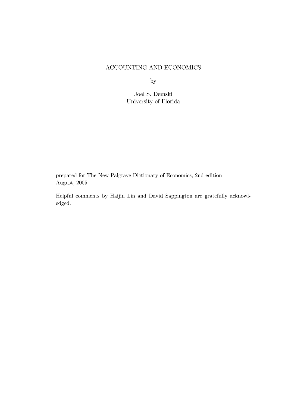 ACCOUNTING and ECONOMICS by Joel S. Demski University of Florida