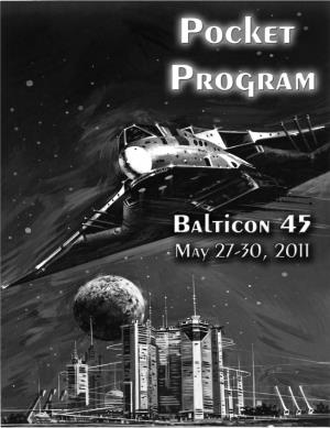 POCKET PROGRAM Balticon 45 Special Events Friday, May 27, 2011