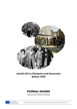 Jewish Life in Oświęcim and Sosnowiec Before 1939