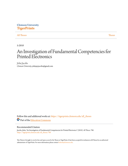 An Investigation of Fundamental Competencies for Printed Electronics John Jacobs Clemson University, Johnjayjacobs@Gmail.Com