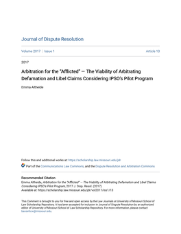 Arbitration for the “Afflicted” — the Viability of Arbitrating Defamation and Libel Claims Considering IPSO’S Pilot Program