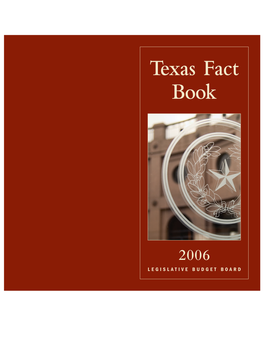 Policy Report Texas Fact Book 2006