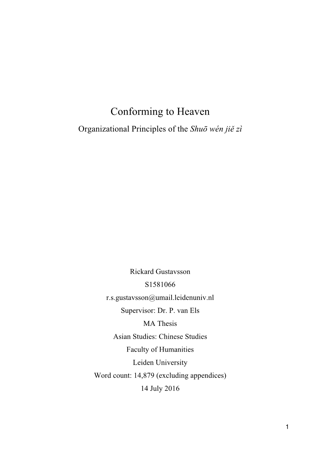 Conforming to Heaven Organizational Principles of the Shuō Wén Jiě Zì