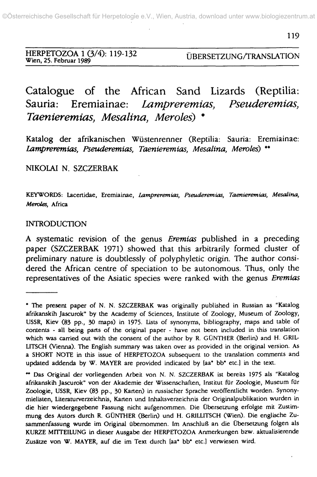 Catalogue of the African Sand Lizards (Reptilia: Sauria: Eremiainae: Lampi'eremias, Pseuderemias, Taenieremias, Mesalina, Meroles) *