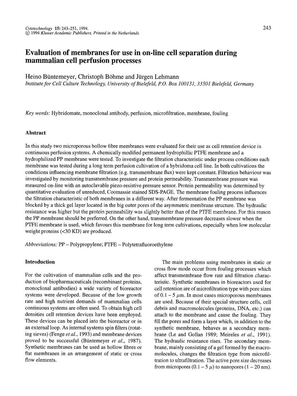 Evaluation of Membranes for Use in On-Line Cell Separation During Mammalian Cell Perfusion Processes