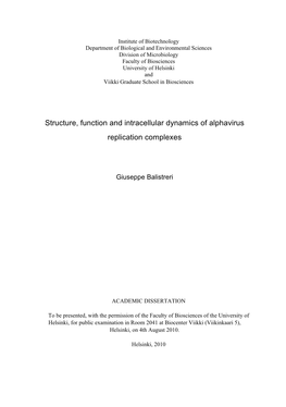 Structure, Function and Intracellular Dynamics of Alphavirus Replication Complexes