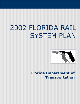 2002 Florida Rail System Plan