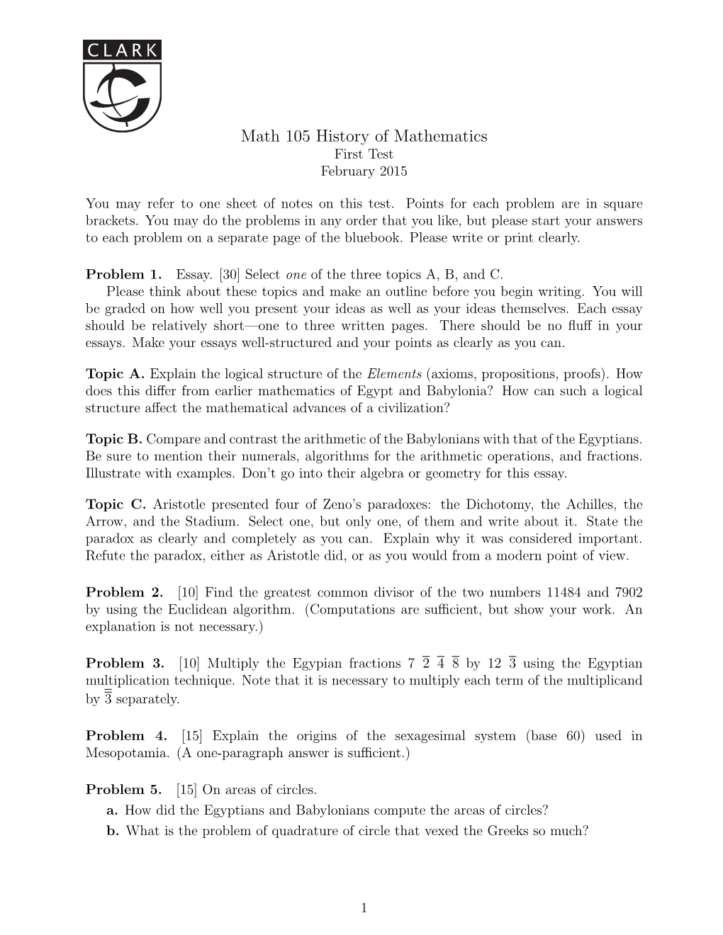 Math 105 History of Mathematics First Test February 2015