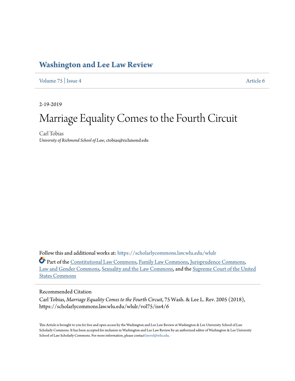 Marriage Equality Comes to the Fourth Circuit Carl Tobias University of Richmond School of Law, Ctobias@Richmond.Edu