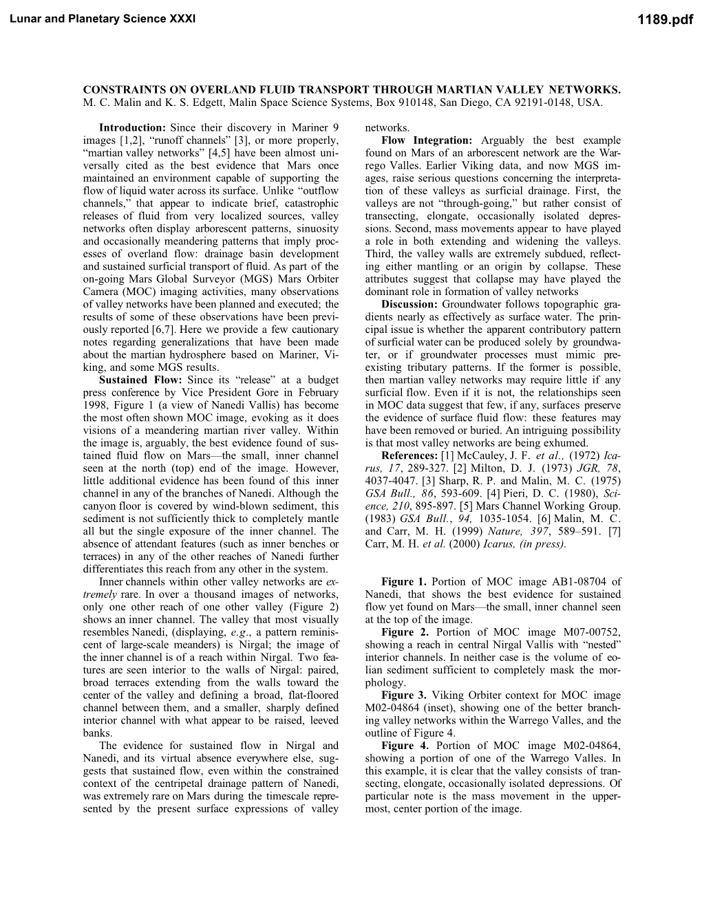 Constraints on Overland Fluid Transport Through Martian Valley Networks. M