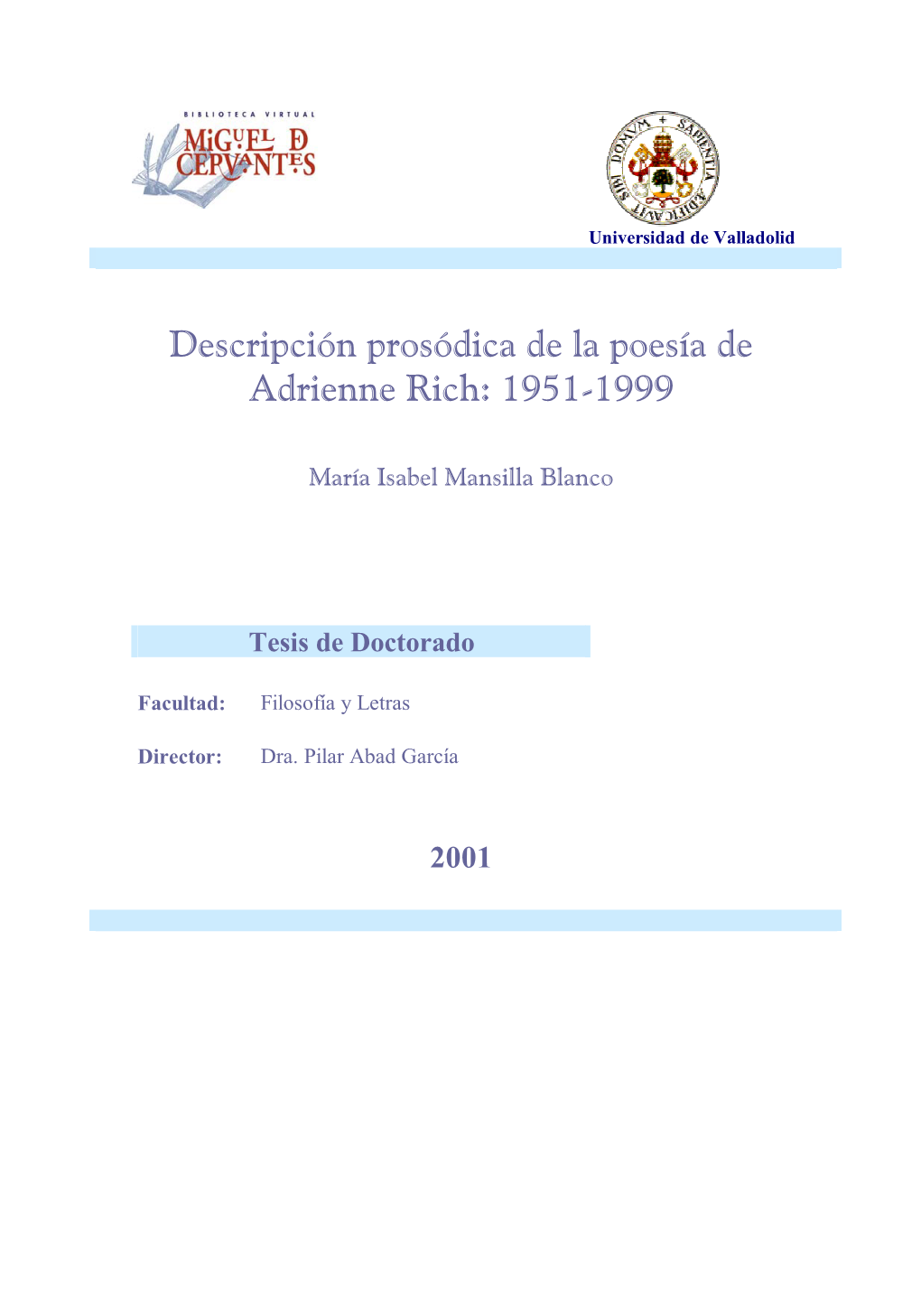 Descripción Prosódica De La Poesía De Adrienne Rich: 1951-1999