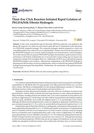 Thiol–Ene Click Reaction Initiated Rapid Gelation of PEGDA/Silk Fibroin Hydrogels