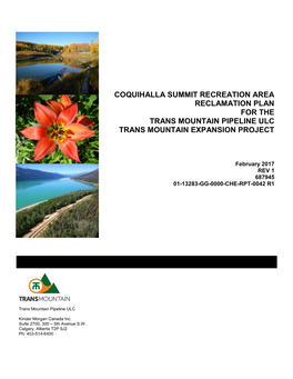 Coquihalla Summit Recreation Area Reclamation Plan for the Trans Mountain Pipeline Ulc Trans Mountain Expansion Project