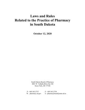 Laws and Rules Related to the Practice of Pharmacy in South Dakota
