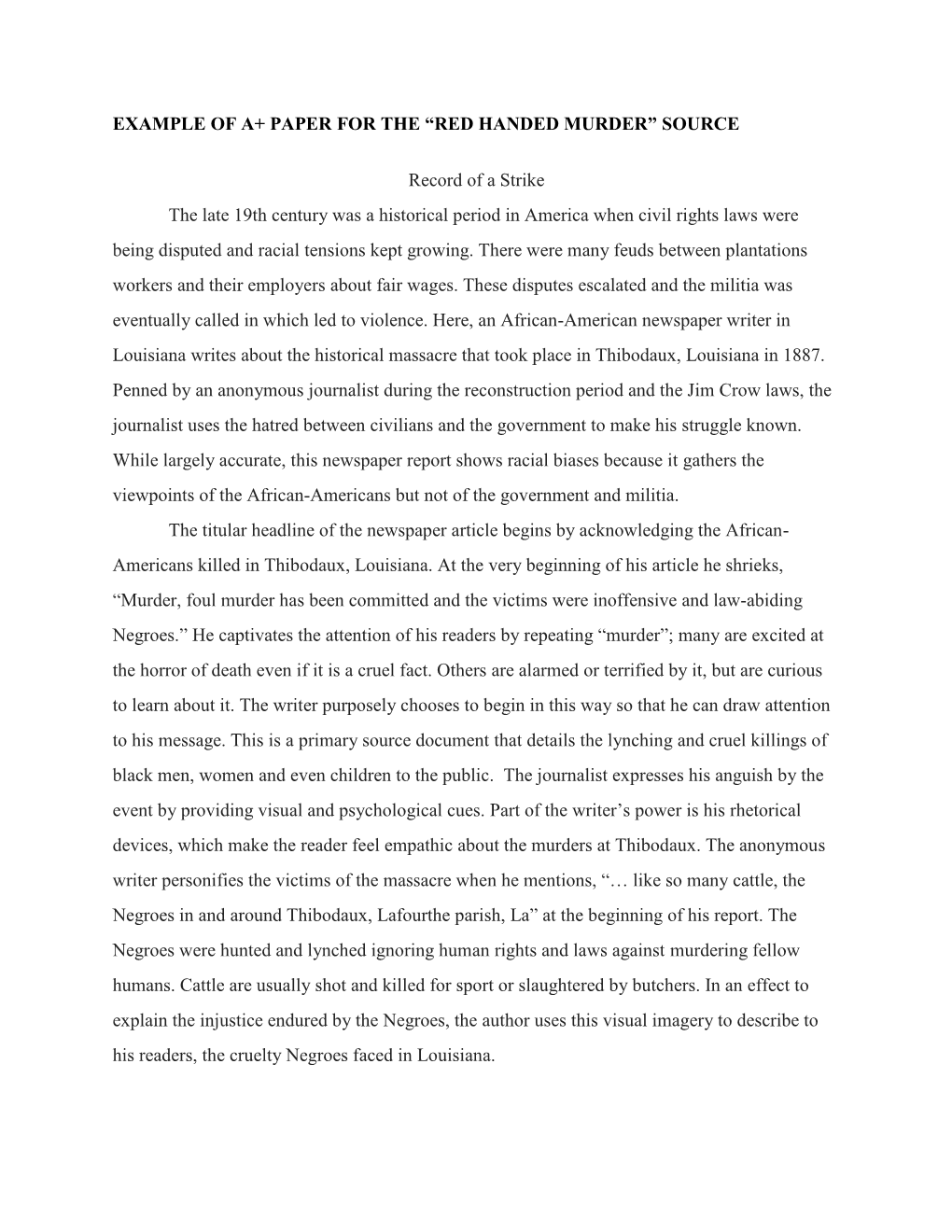 EXAMPLE of A+ PAPER for the “RED HANDED MURDER” SOURCE Record of a Strike the Late 19Th Century Was a Historical Period in A