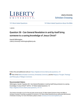 Question 38 - Can General Revelation in and by Itself Bring Someone to a Saving Knowledge of Jesus Christ?