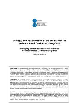 Ecology and Conservation of the Mediterranean Endemic Coral Cladocora Caespitosa