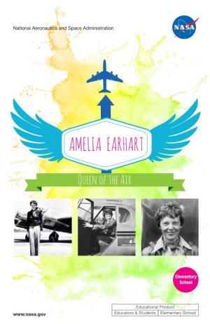 Amelia Earhart, Queen of The