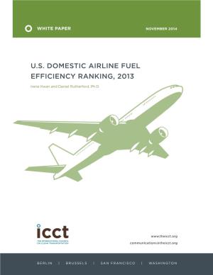 U.S. Domestic Airline Fuel Efficiency Ranking, 2013