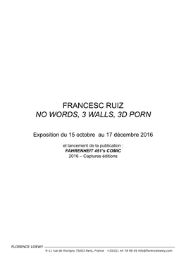Francesc Ruiz No Words, 3 Walls, 3D Porn