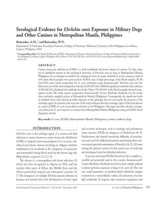 Serological Evidence for Ehrlichia Canis Exposure in Military Dogs and Other Canines in Metropolitan Manila, Philippines Baticados, A.M.,* and Baticados, W.N