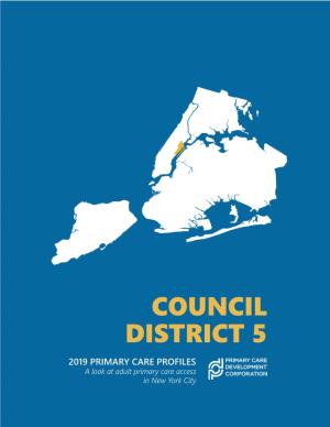 Council District 5 About FY19 NYC Districts