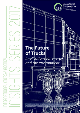 4/7/2017 the Future of Trucks; Implications for Energy and The