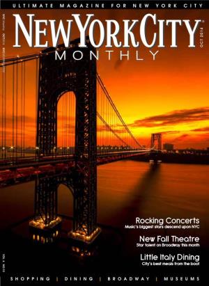 New Fall Theatre Rocking Concerts Little Italy Dining
