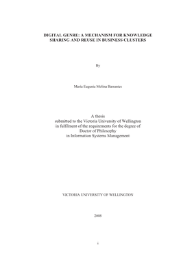 DIGITAL GENRE: a MECHANISM for KNOWLEDGE SHARING and REUSE in BUSINESS CLUSTERS a Thesis Submitted to the Victoria University Of