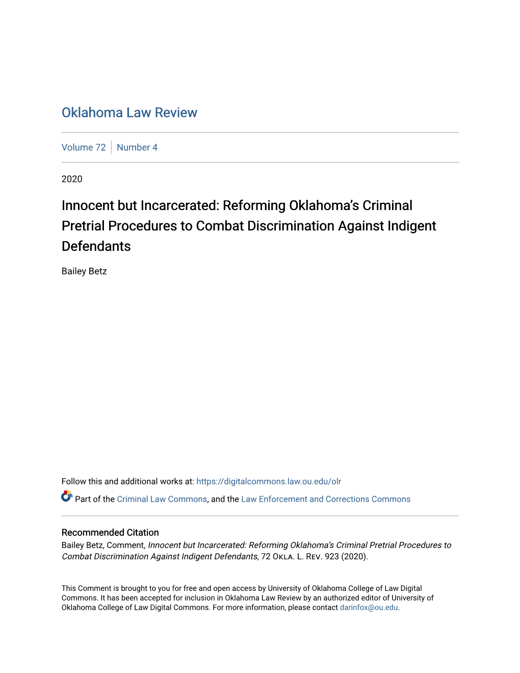 Innocent but Incarcerated: Reforming Oklahoma’S Criminal Pretrial Procedures to Combat Discrimination Against Indigent Defendants