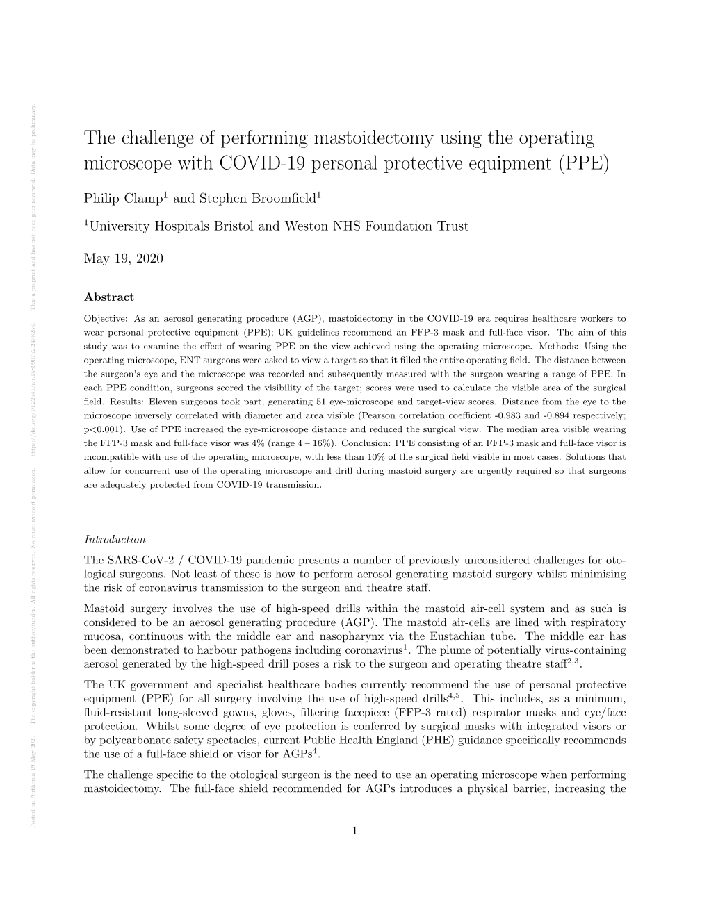 The Challenge of Performing Mastoidectomy Using The