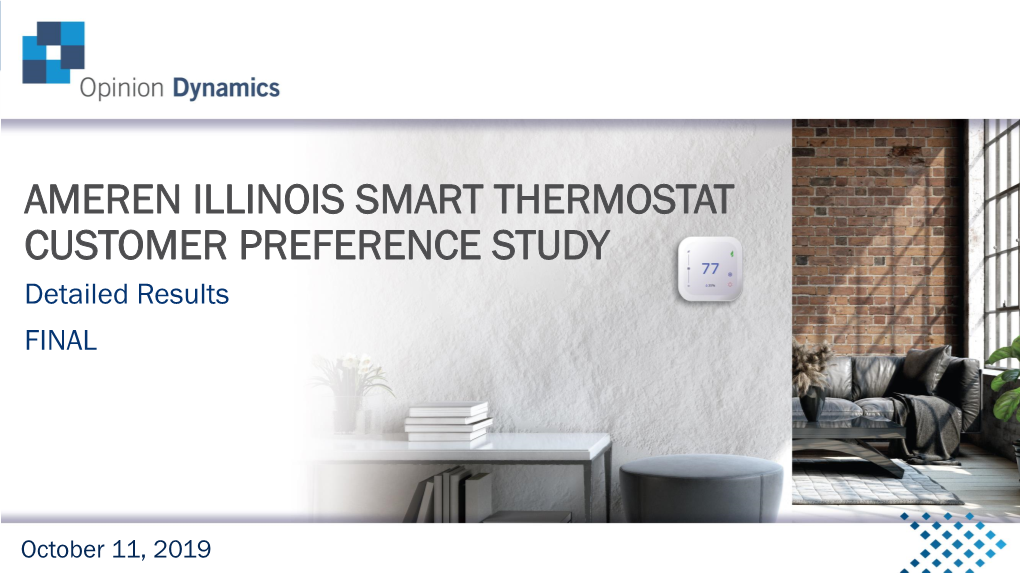 AMEREN ILLINOIS SMART THERMOSTAT CUSTOMER PREFERENCE STUDY Detailed Results FINAL