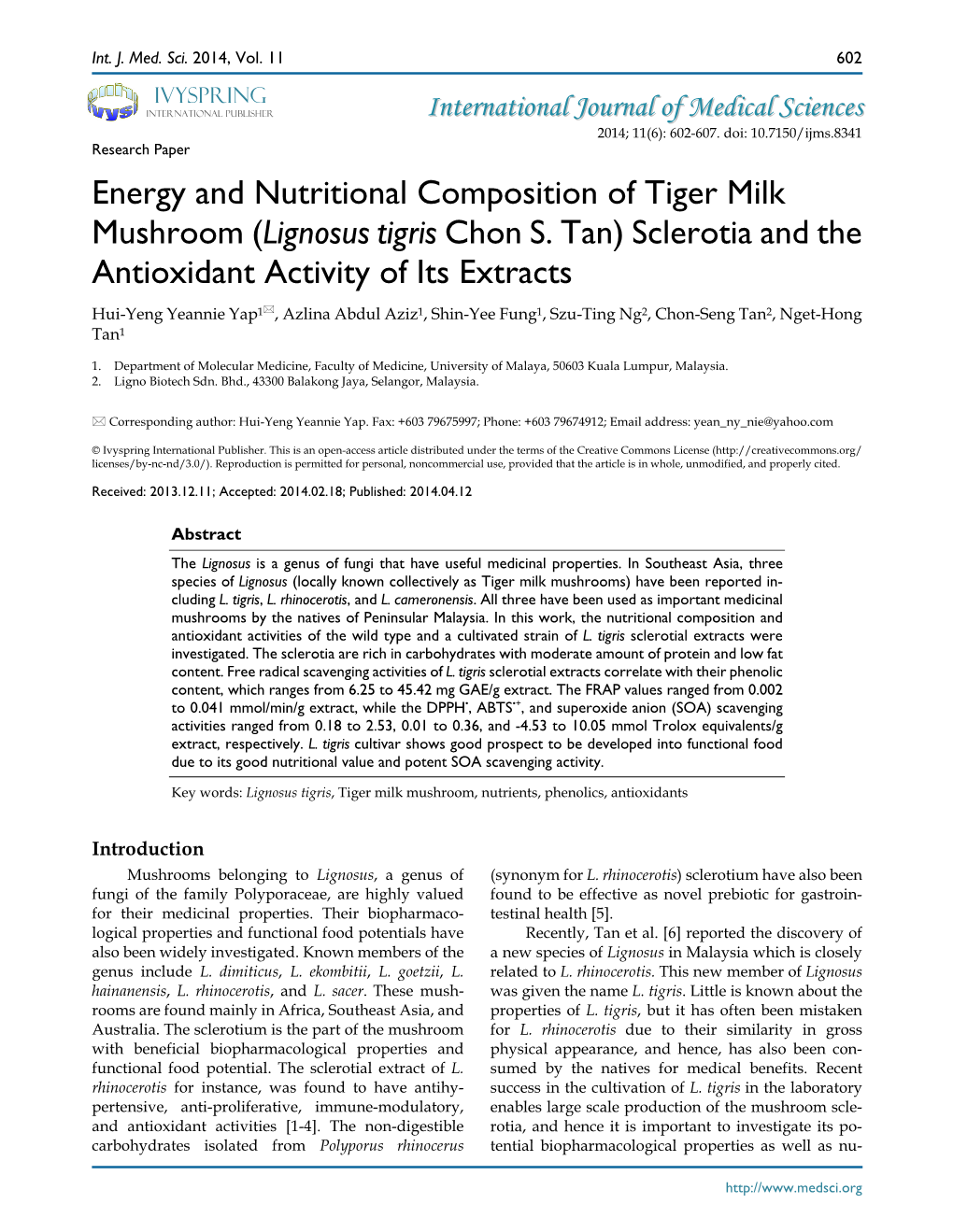 Energy and Nutritional Composition of Tiger Milk Mushroom (Lignosus Tigris Chon S
