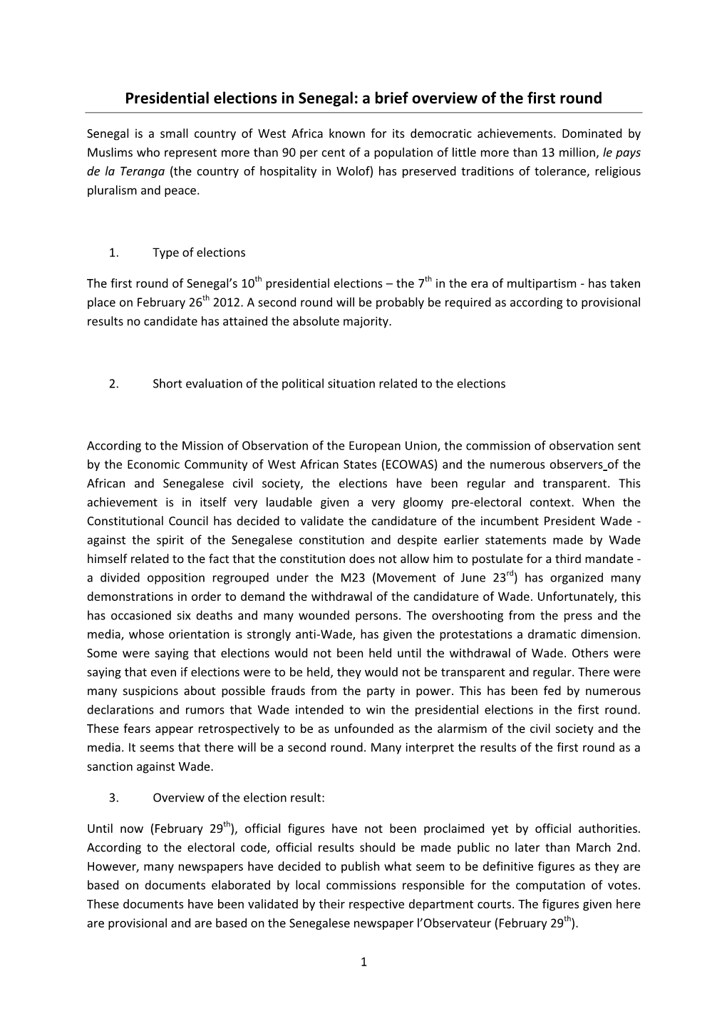 Presidential Elections in Senegal: a Brief Overview of the First Round