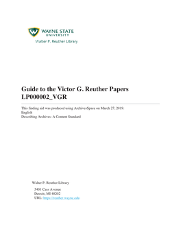 Guide to the Victor G. Reuther Papers LP000002BVGR