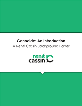 Genocide: an Introduction a René Cassin Background Paper