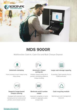 MDS 9000R Multifunction Cash-In, Cash-Out and Bulk Cheque Deposit